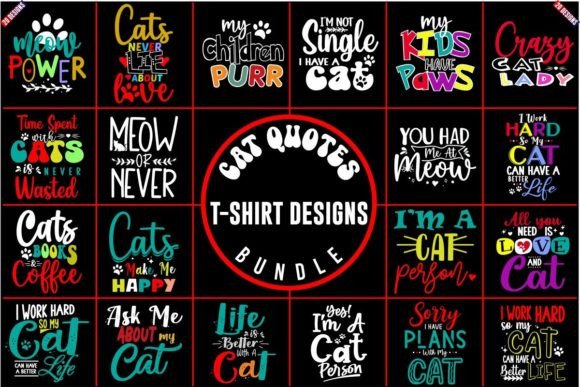 Cat Quotes T-Shirt Designs Bundle