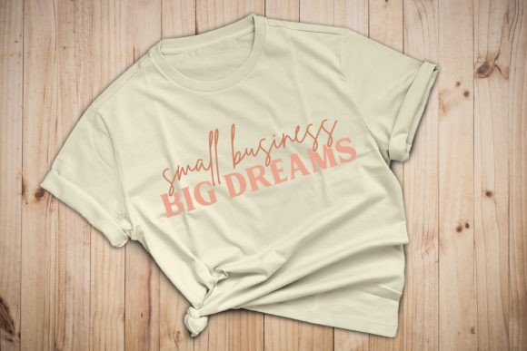 Small Business Big Dreams Motivational